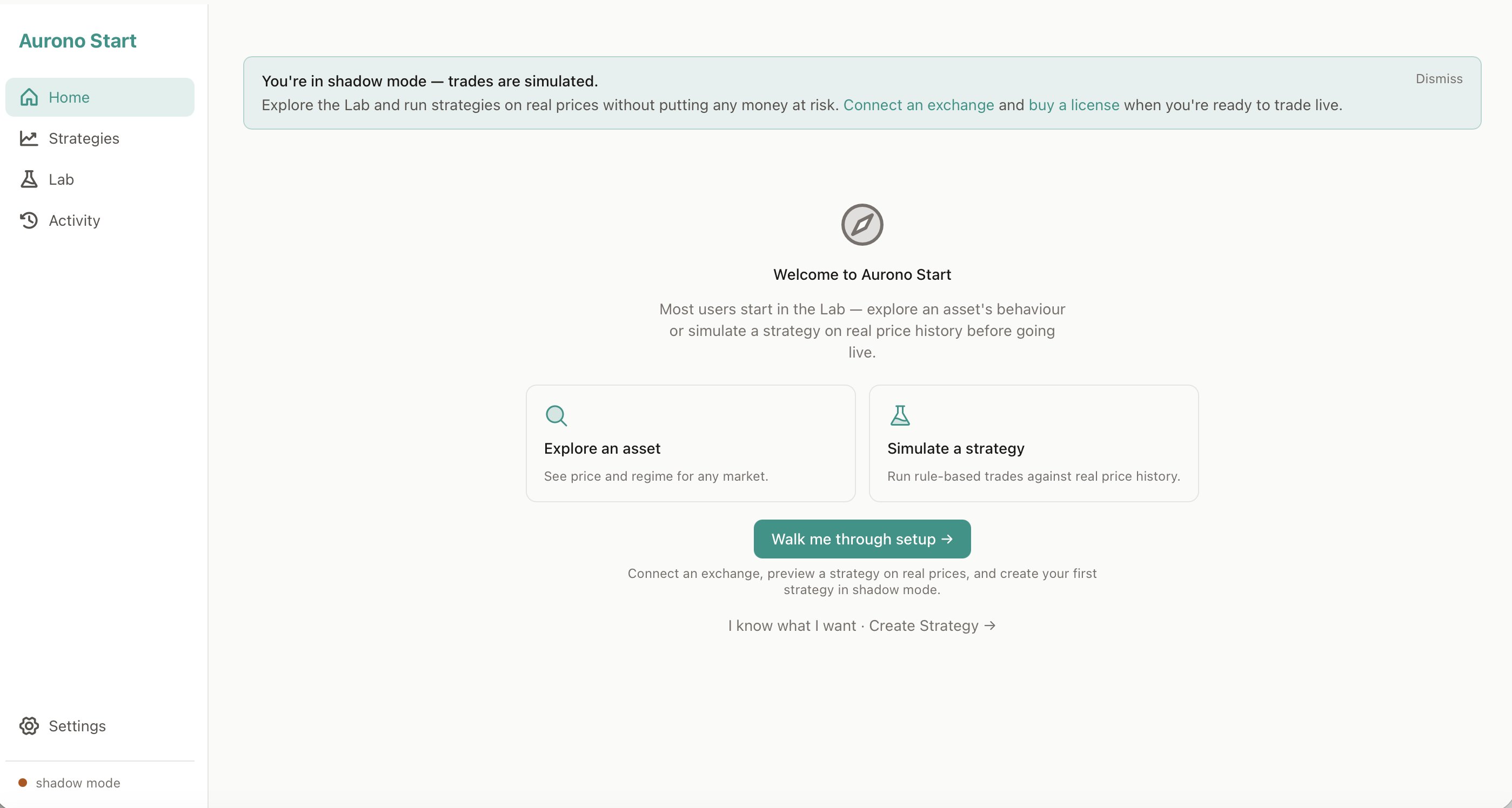 Aurono Start dashboard on first load, showing the shadow mode banner and Walk me through setup button